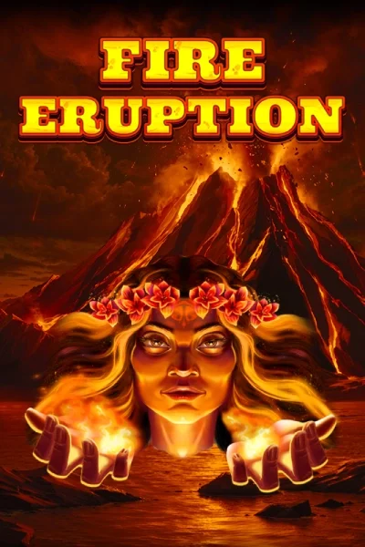 Fire Eruption