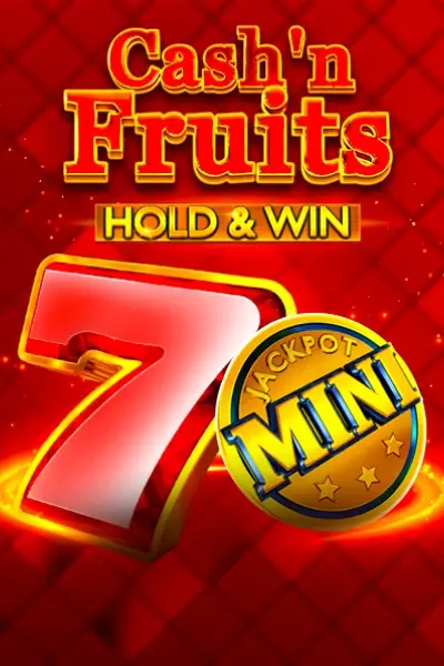 Cash'n Fruits Hold and Win